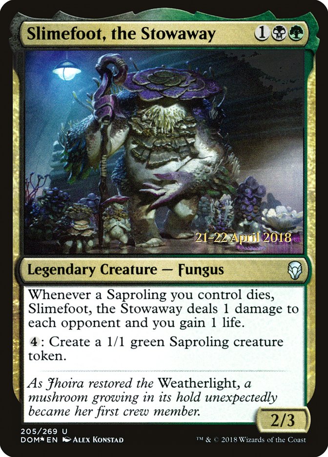 Slimefoot, the Stowaway - Foil