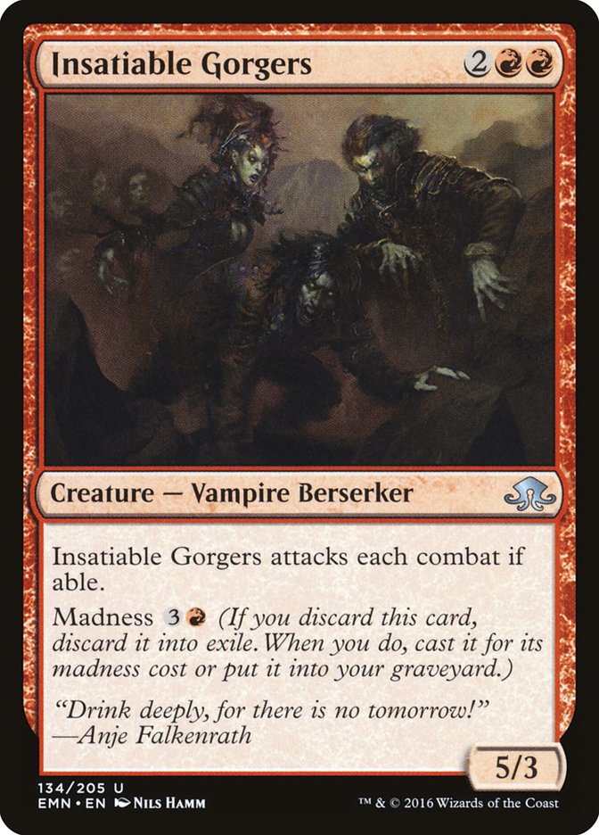 Insatiable Gorgers - Foil