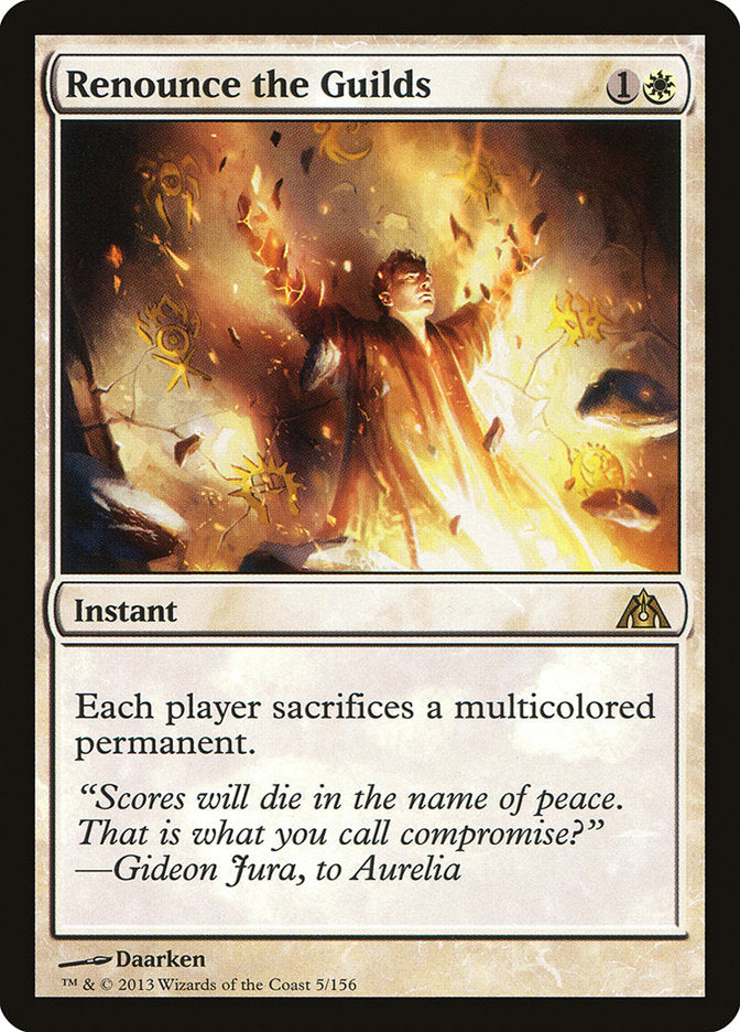 Renounce the Guilds - Foil