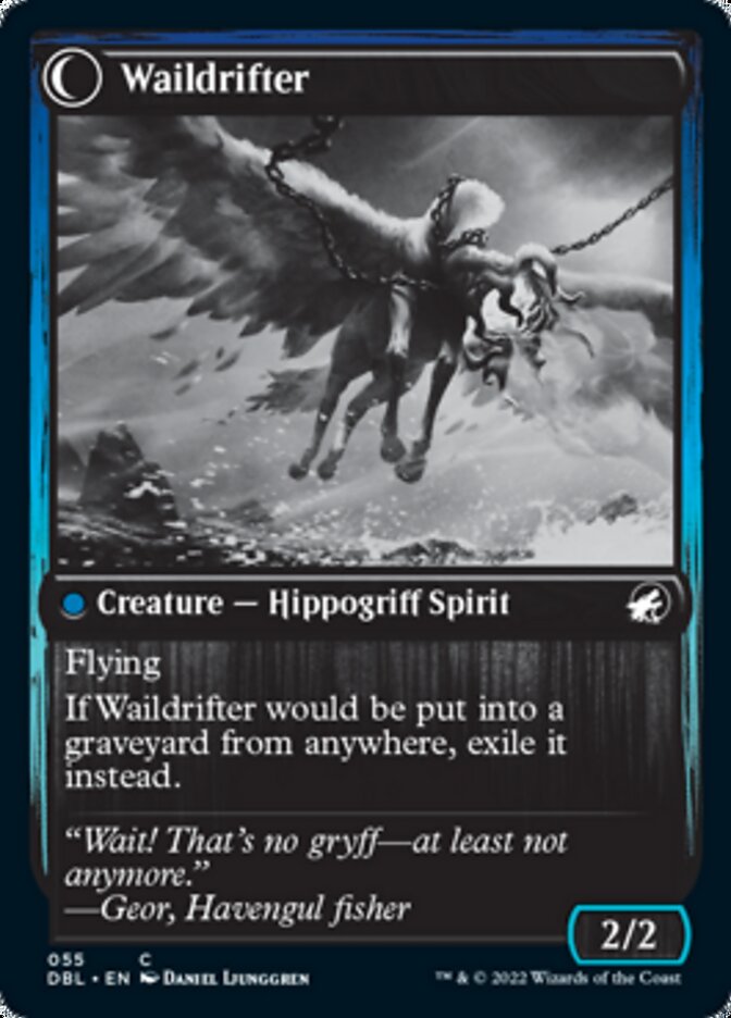 Galedrifter // Waildrifter