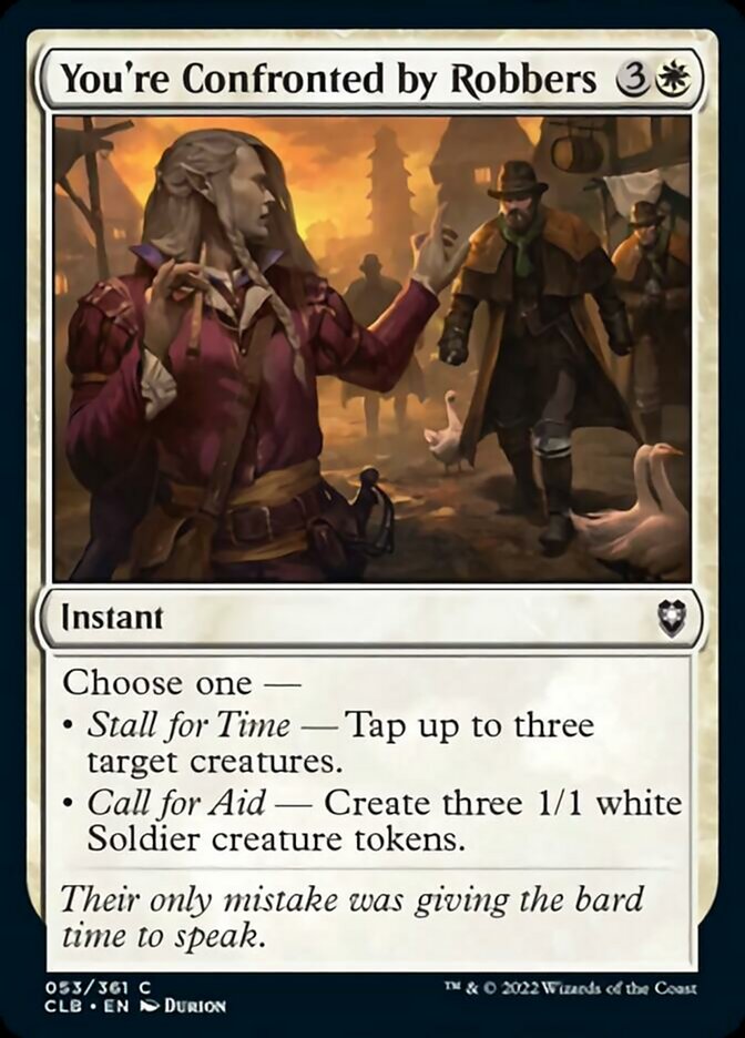You're Confronted by Robbers - Foil